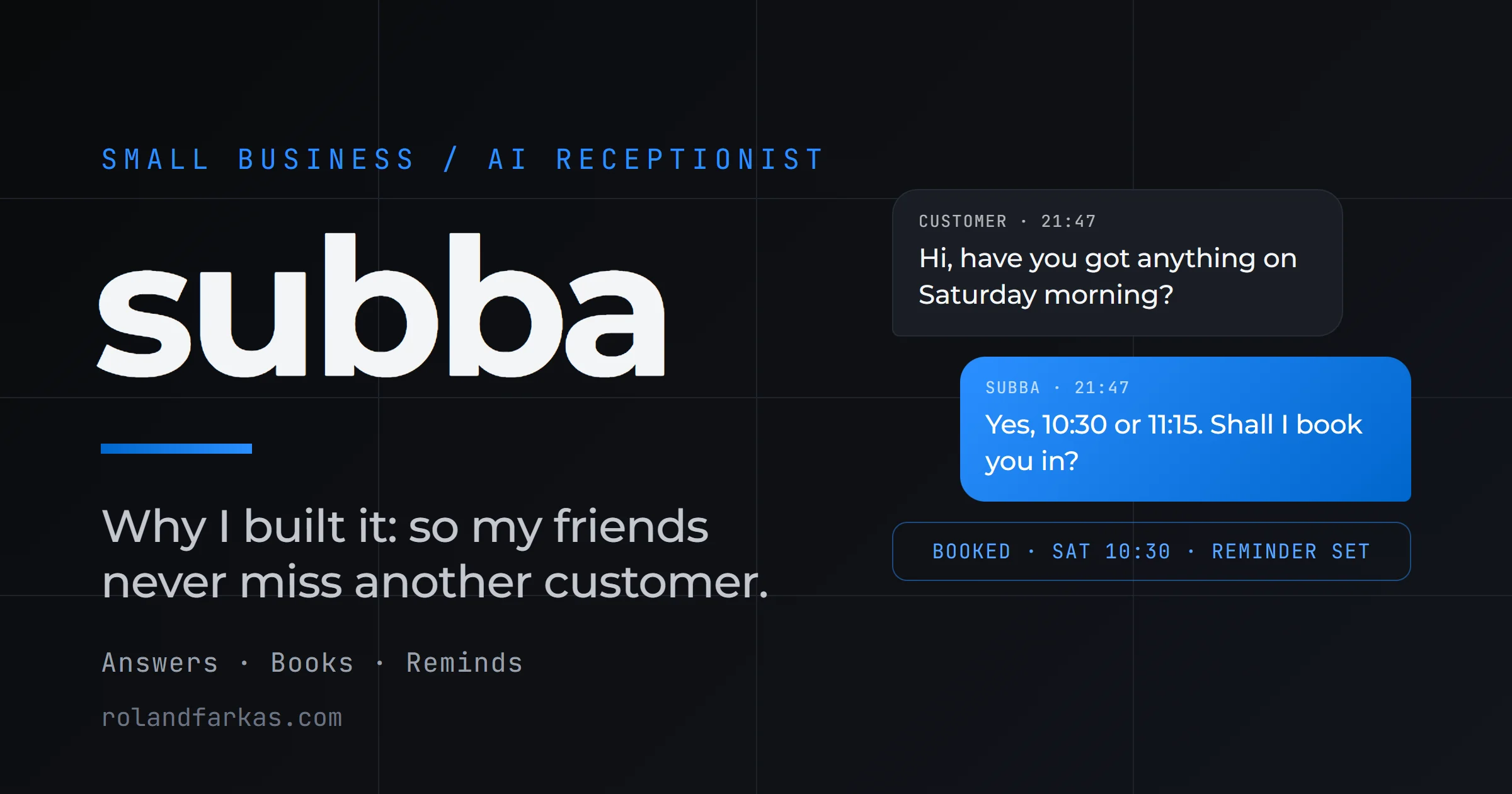 subba, the AI receptionist: a customer asks for a Saturday slot at 21:47 and subba books them in with a reminder set